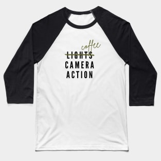 Coffee Camera Action Baseball T-Shirt